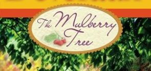 Jude Deveraux: The Mulberry Tree