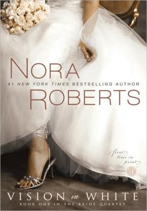 Nora Roberts: Vision In White